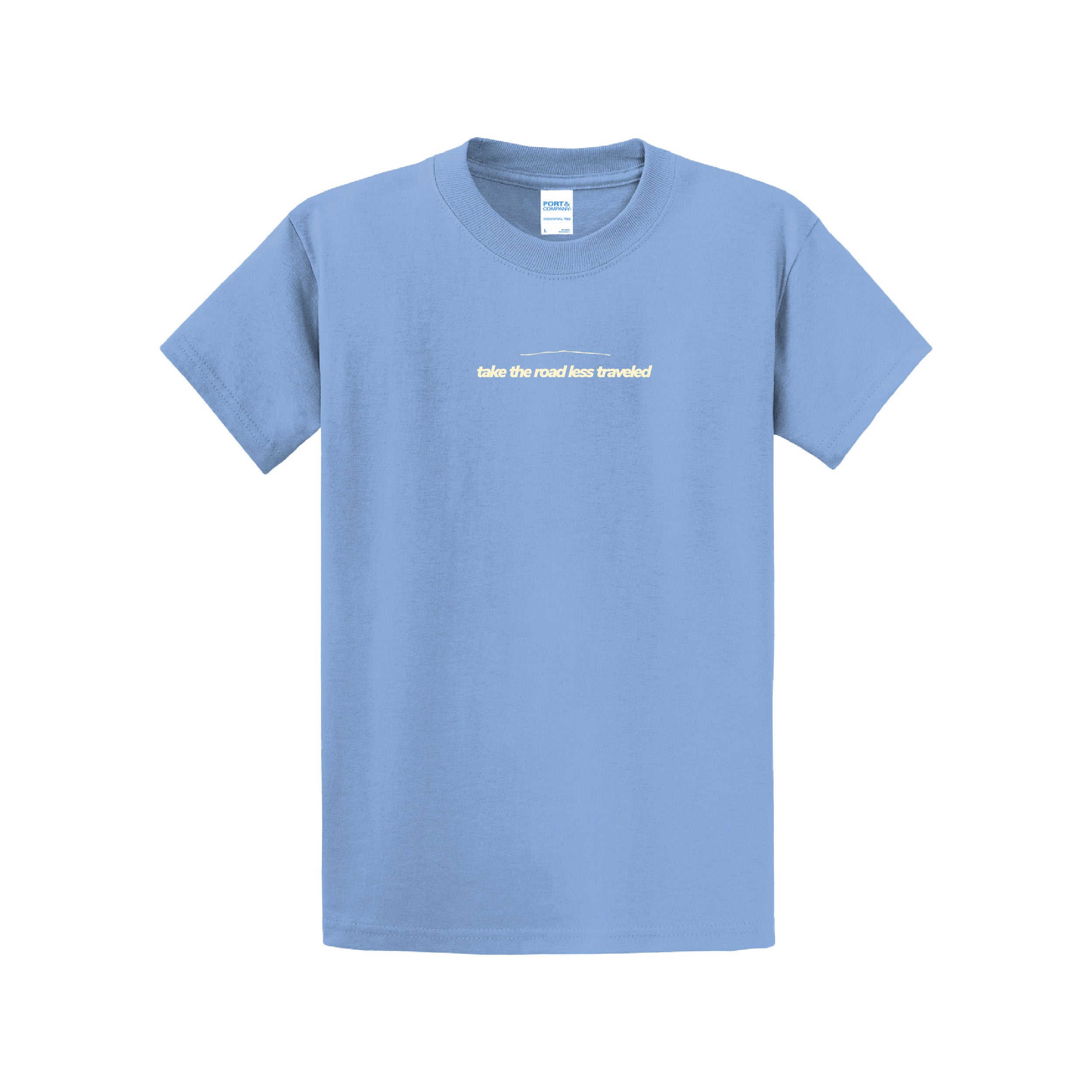 Take The Road Less Traveled Tee